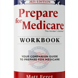 Medicaid & Medicare Insider Guide 2nd Ed by MF Media - Handbook-0